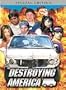 Destroying America & End