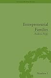 Entrepreneurial families : business, marriage and life in the early nineteenth century