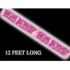 12FT HEN PARTY BANNER IN PINK