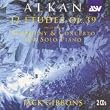 Alkan: 12 Etudes Op. 39