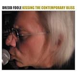 Kissing the Contemporary Bliss