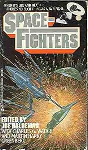 Spacefighters by Joe Haldeman, Charles G. Waugh and Martin H. Greenberg