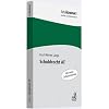 Schuldrecht AT: Mit vielen Aufbauschemata