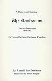 The Davissons Twelve Generations: 1630-1992 Davidson-Davison-Davisson Families : A History and Genealogy