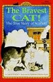 The Bravest Cat!: The True Story of Scarlet (All Aboard Reading: Level 1)