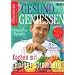 Gesund genie�en 2: Rezepte und Reportagen rund um den Genuss ohne Reue: Kochen mit Holger Stromberg. 60 leichte Rezepte. Gute Erholung: 50 Wellness-Hotels von BIO bis LUXUS (Feinschmecker Bookazines)