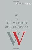 W or The Memory of Childhood (Vintage Classics)