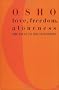 Love, Freedom and Aloneness