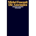 Die Anormalen: Vorlesung am Coll�ge de France 1974/1975: Vorlesungen am Coll�ge de France (1974-1975) (suhrkamp taschenbuch wissenschaft)