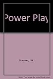 Power play