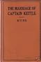 The marriage of Captain Kettle,