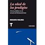La edad de los prodigios. Terror y belleza del rom&hellip de Richard Holmes