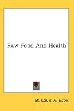 cover of Raw Food And Health