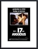 17 and Anxious by unknown 17.00X11.00 Framed with Black Metal Frame
