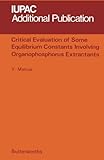 Critical evaluation of some equilibrium constants involving organophosphorus extractants
