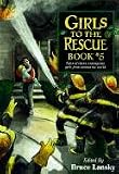 Girls to the Rescue Book #2 (Girls to the Rescue (Sagebrush))