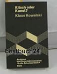 Kitsch oder Kunst? Analysen und Unter...