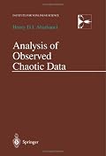 Analysis of Observed Chaotic Data (Institute for Nonlinear Science)