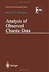 Analysis of Observed Chaotic Data (Institute for Nonlinear Science)