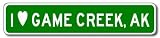 I Love GAME CREEK, ALASKA City Limit Sign - 4 x 18 inches