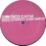 ERNESTO VS BASTIAN / AUTHENTICITY (ALBUM SAMPLER)