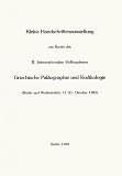 Kleine Handschriftenausstellung am Rande des II - Internationalen Kolloquiums Griechische Pal&auml;ographie und Kodikologie - Christian Brockmann