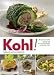Bücher : Kohl!: Traditionelle und neue Kohlgerichte