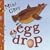 Egg Drop