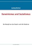 Darwinismus und Sozialismus