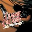 Classic Country: 1960-1964