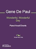 Wonderful, Wonderful Day Sheet Music (Piano/Vocal/Chords)