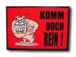 Komm doch rein