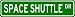 SPACE SHUTTLE Street Sign ~ Custom Aluminum Street Signs