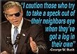 George Bush - Magnets - I CAUTION THOSE Magnet