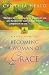 Becoming A Woman Of Grace : A Companion To The Bible Study
