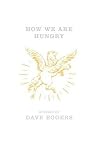 How We Are Hungry (Vintage)