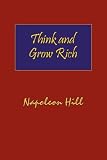 Review Arc Manor  / Think and Grow Rich. Hardcover with Dust-Jacket. Complete Original Text of the Classic 1937 Edition.