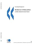 Evidence in Education: Linking Research and Policy (Knowledge Management)