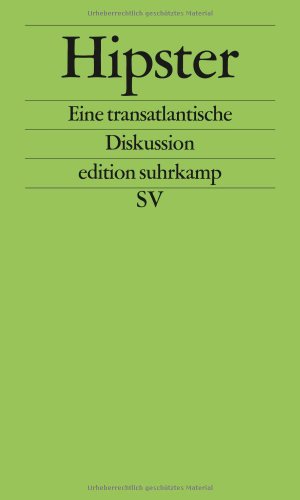 Buch - Cover Hipster: Eine transatlantische Diskussion (edition suhrkamp) -  - Suhrkamp Verlag