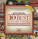 The 10 Best of Everything, Second Edition: An Ultimate Guide for Travelers (National Geographic the Ten Best of Everything)