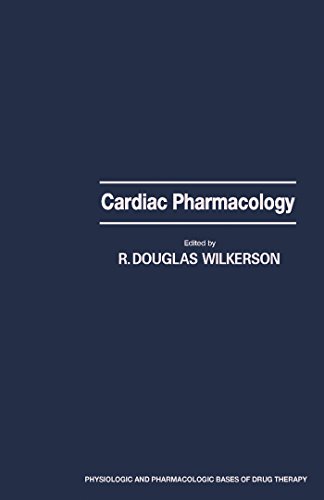 Cardiac Pharmacology (Physiologic and pharmacologic bases of drug therapy)