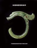 Hongshan (Chinese Jades of the Hongshan Culture, ca. 4700-2920 BCE)