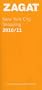 2010/11 New York City Shopping (Zagat Survey: New York City Shopping)