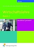 Produkt-Bild: Wirtschaftslehre f&uuml;r Berufliche Gymnasien in Hessen - Band 2. Lehr-/Fachbuch: f&uuml;r Berufliche Gymnasien in Hessen Lehr-/Fachbuch