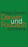 Produkt-Bild: Darwin und Foucault: Genealogie und Geschichte im Zeitalter der Biologie