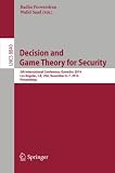 Decision and game theory for security : 5th international conference, GameSec 2014, Los Angeles, CA, USA, November 6-7, 2014, proceedings