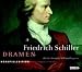 Bücher : Dramen. Hörspieledition: Dramen. 10 CDs: Kabale und Liebe / Der Geisterseher / Don Carlos / Maria Stuart / Wilhelm Tell / Demetrius