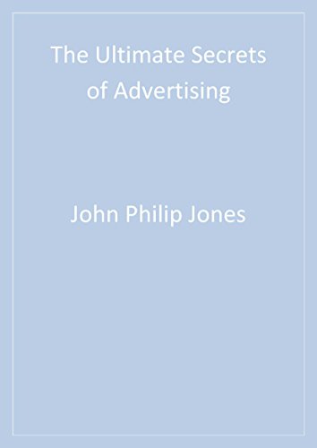The Ultimate Secrets of Advertising