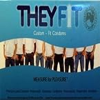 THEY FIT SMALL CONDOM Model E 33 116 L 41 w