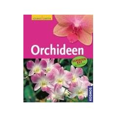 Orchideen: Mit: Mein sch�ner Garten, Profi-Tipps